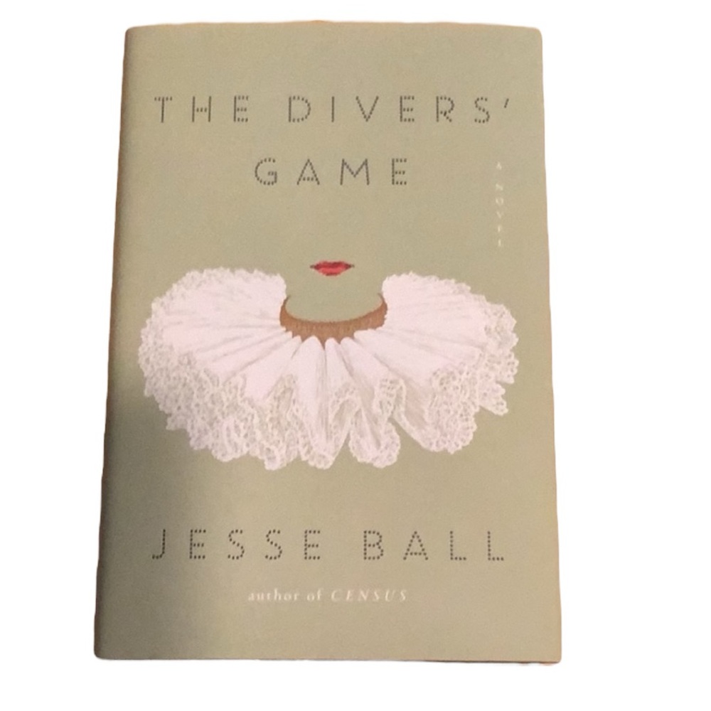 The Divers' Game by Jesse Ball - Green Cover